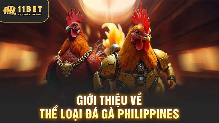 Thể loại đá gà Philippines