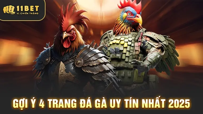 4 trang đá gà uy tín 2025