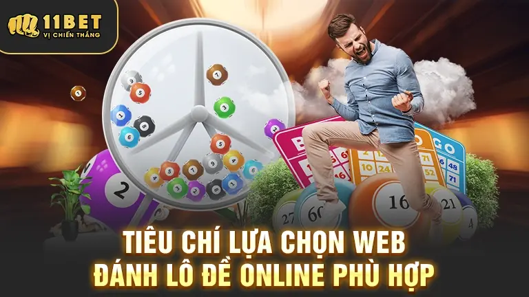 Tiêu chí chọn web lô đề online