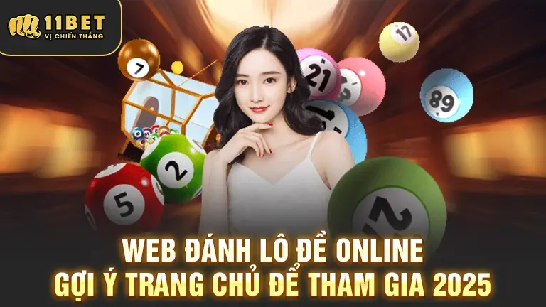 Web đánh lô đề online 2025